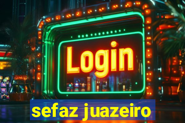 sefaz juazeiro